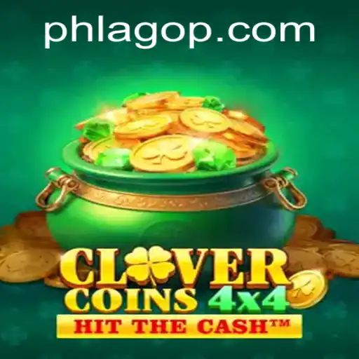 Discover the Exciting World of CloverCoins4x4 with PHLAGO