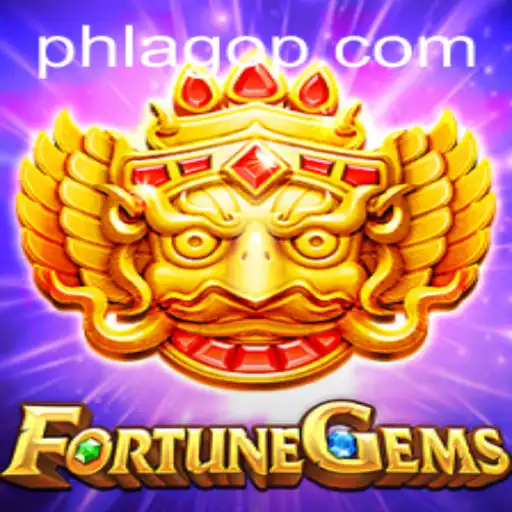 Unlock the Magic of FortuneGems with PHLAGO
