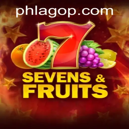 Exploring the Exciting World of SevensFruits: The Latest PHLAGO Phenomenon