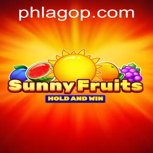 Exploring SunnyFruits: The PHLAGO Adventure