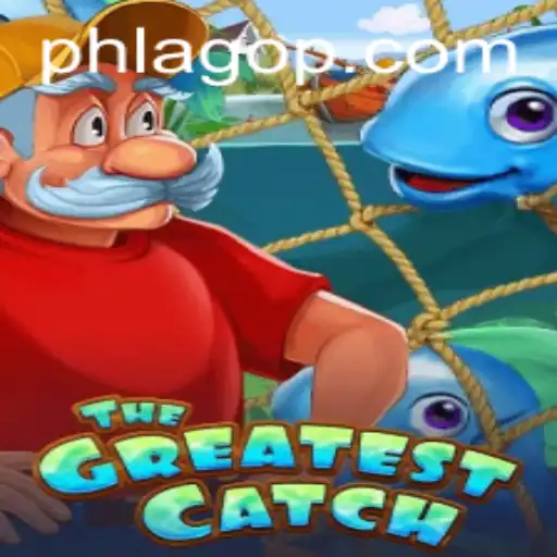 The Greatest Catch Unveiled