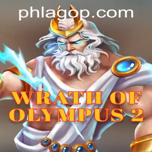 Unleashing the Power of WrathofOlympus2: A Dive into PHLAGO