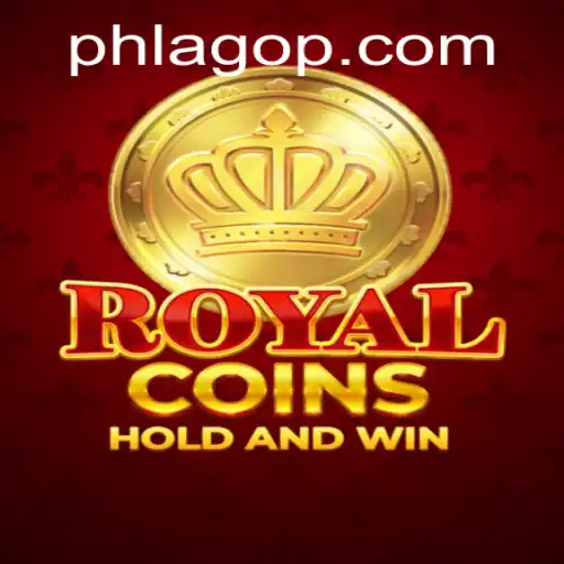 Discover the Thrilling World of RoyalCoins: A Comprehensive Guide to Mastering PHLAGO