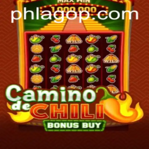 CaminodeChiliBonusBuy: A Thrilling New Adventure in Gaming