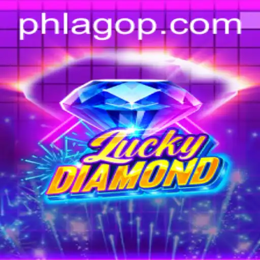 Unveiling LuckyDiamond: Discover the Thrills with PHLAGO