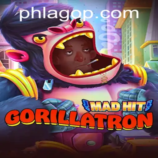 MadHitGorillatron: A Thrilling New Adventure with PHLAGO