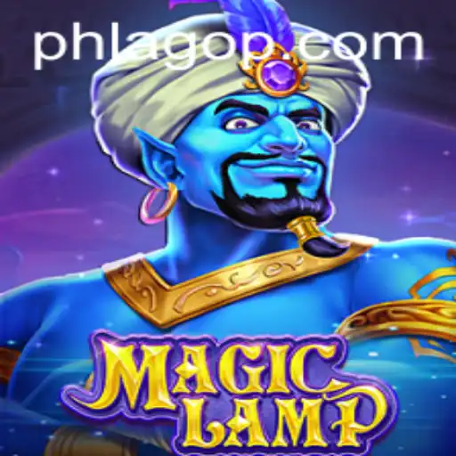 The Magical World of MagicLamp and the Art of PHLAGO