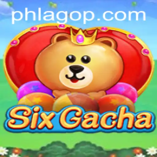 Experience the Thrill of SixGacha: Unveiling the World of PHLAGO